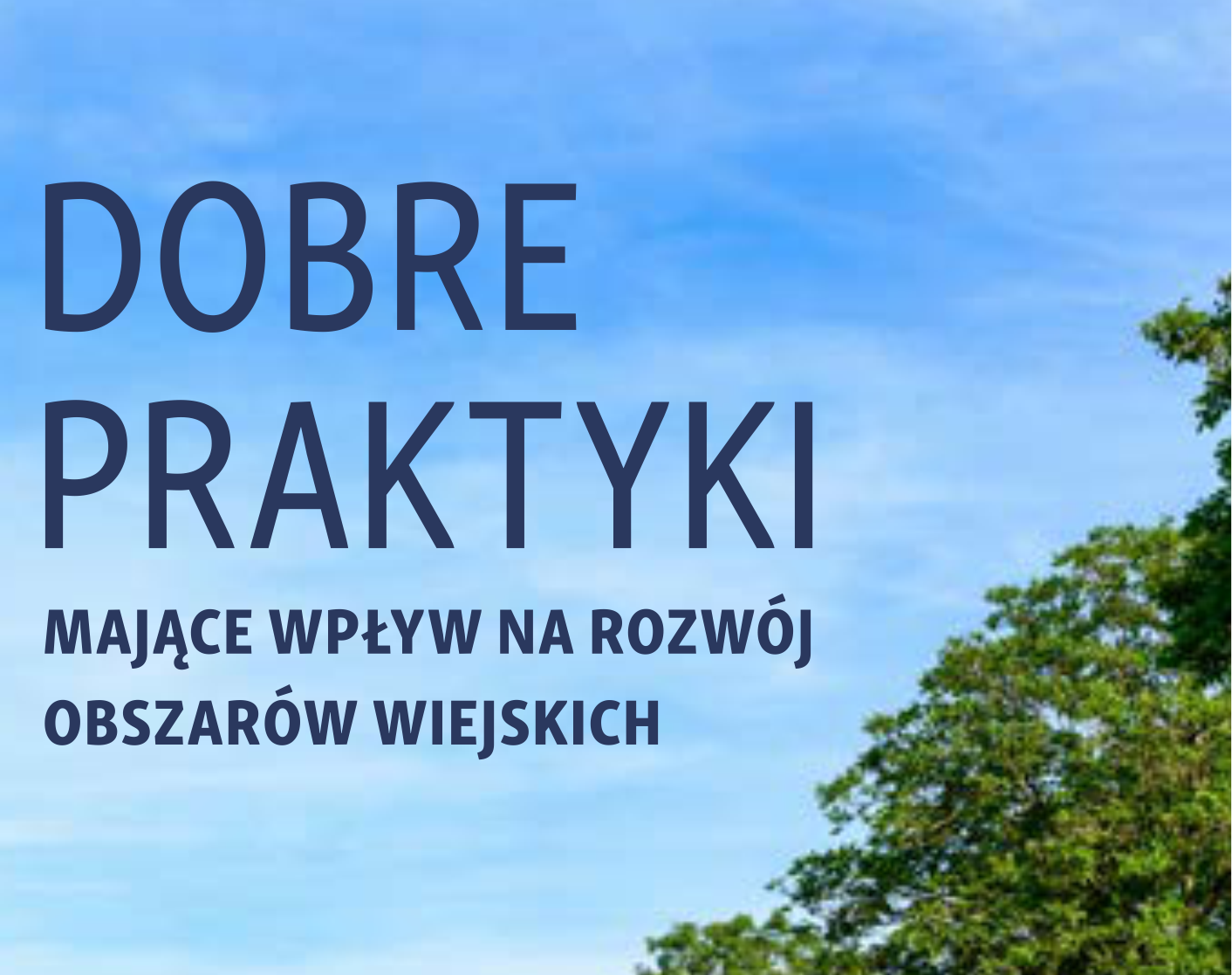 Dobre praktyki na obszarach wiejskich – kolejna publikacja Ministerstwa